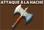 AttaqueHache
