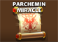 ParcheminMiracle